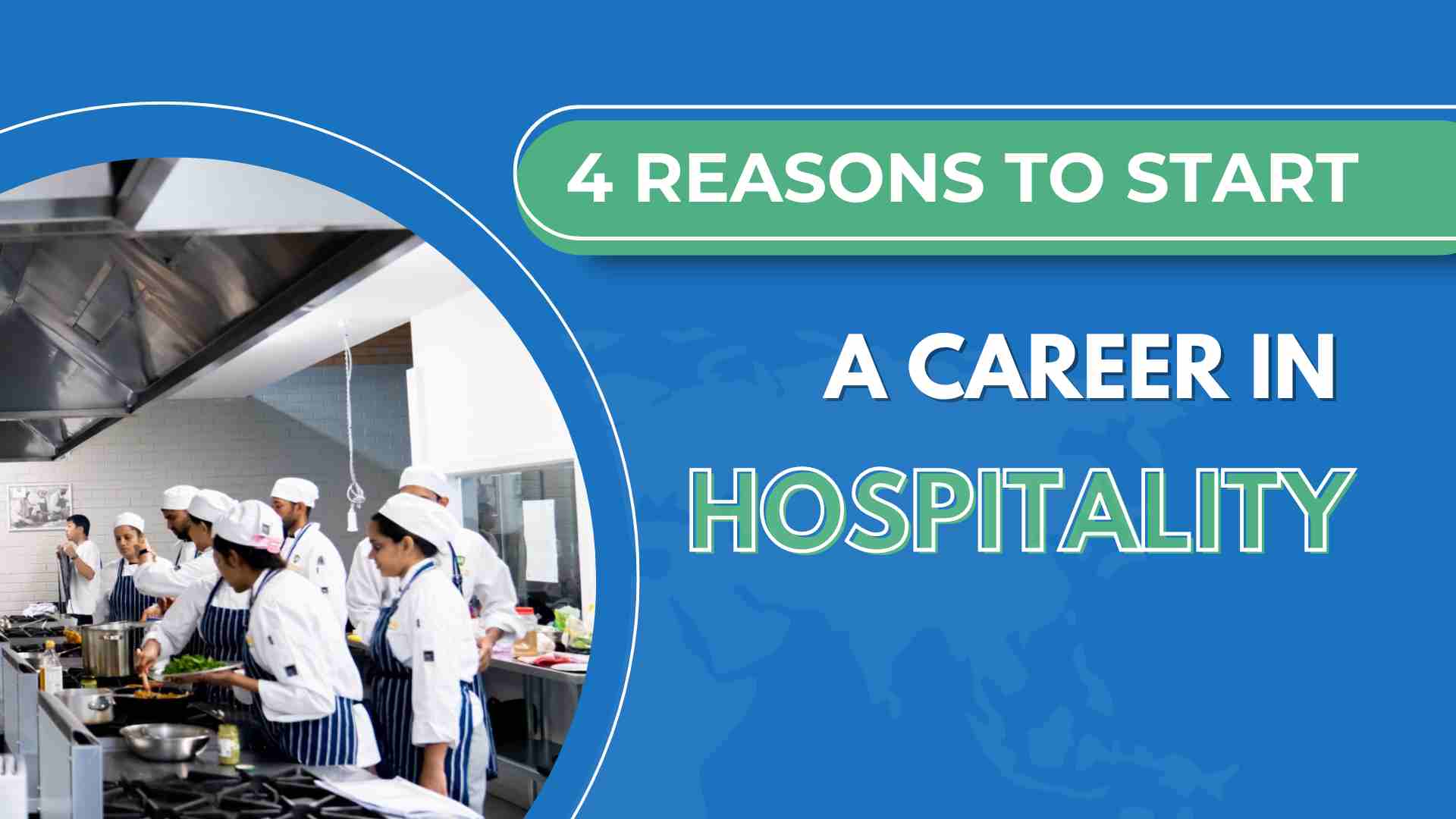 Reasons to start career in hospitality