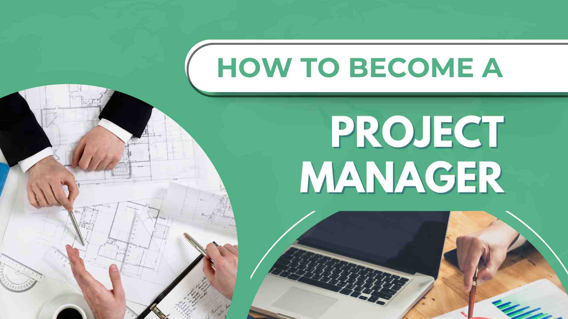 How to become a project manageer